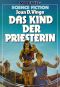 [M 3570] • Das Kind der Priesterin